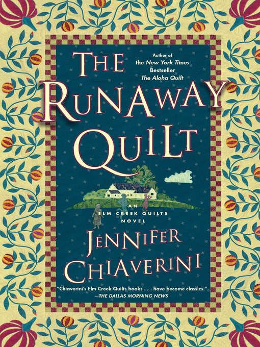 Title details for The Runaway Quilt by Jennifer Chiaverini - Available